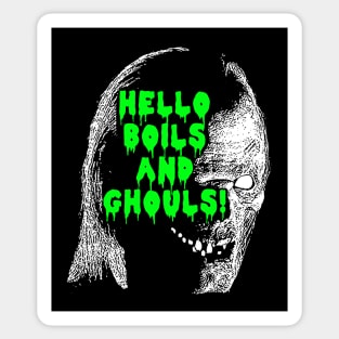 Boils & Ghouls! Sticker